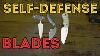 Blades For Self Defense