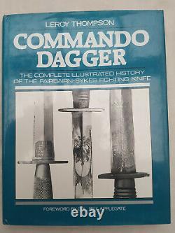 Commando Dagger, the history o the Fairbairn-Sykes fighting Knife