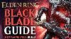 Elden Ring Maliketh S Black Blade Build Guide How To Build A Black Blade Ng Guide