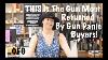 This Is The Gun Most Returned By Gun Panic Buyers