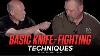 Techniques De Base De Lutte Contre Le Couteau Dans L'épisode Fray 168